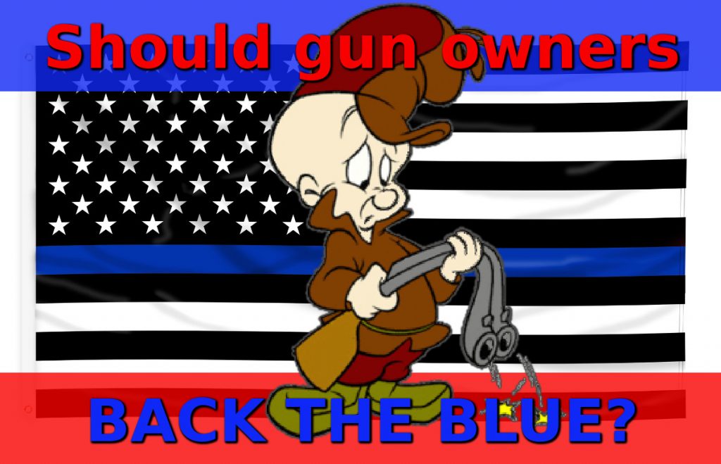 should gun owners back the blue