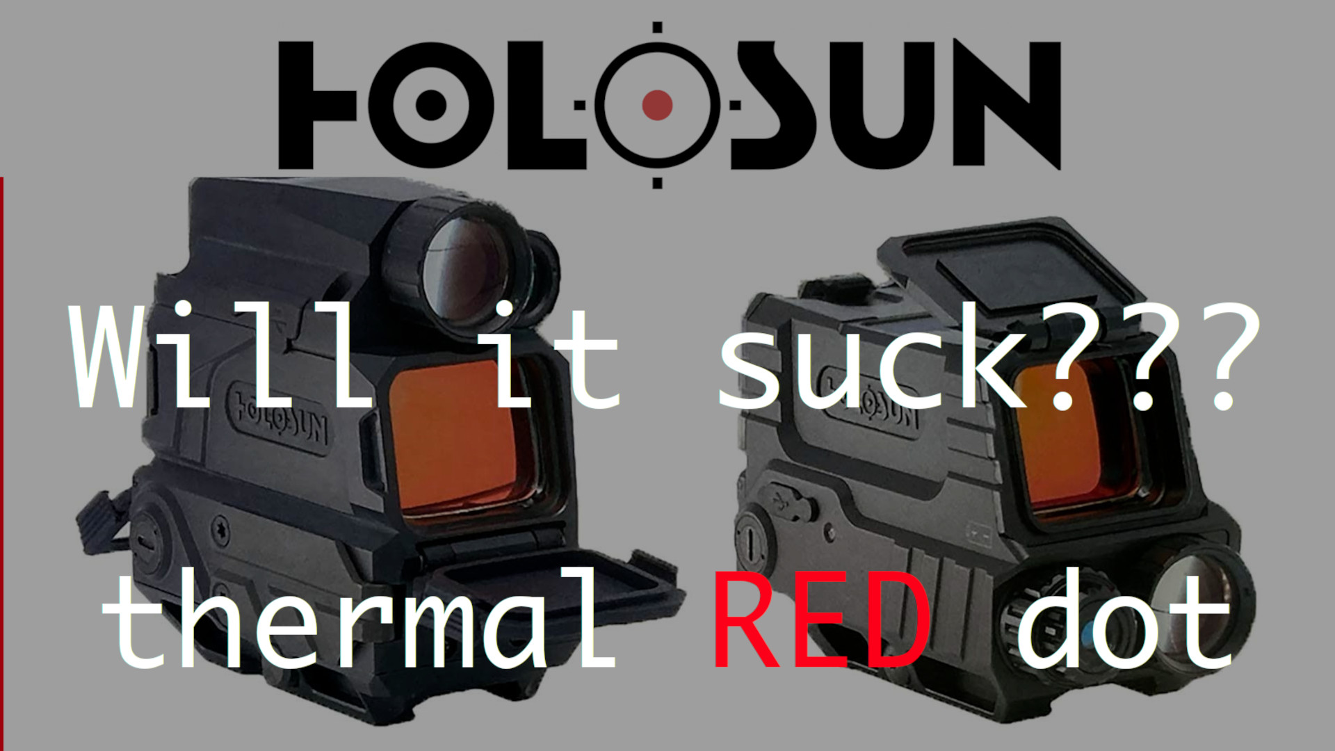 Holosun Thermal Red Dot | Spec Ops Gear